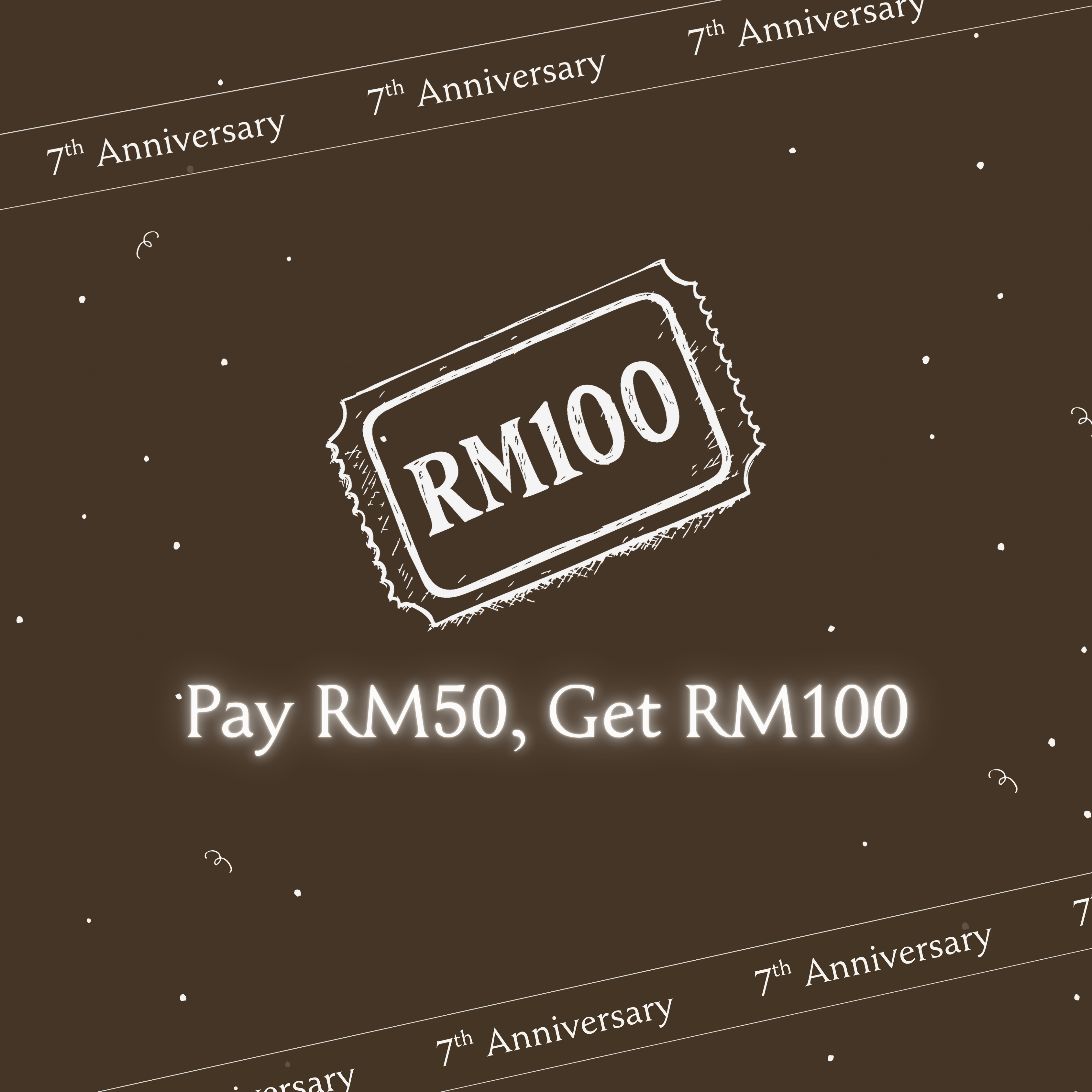 Anniversary Special | RM100 Credit